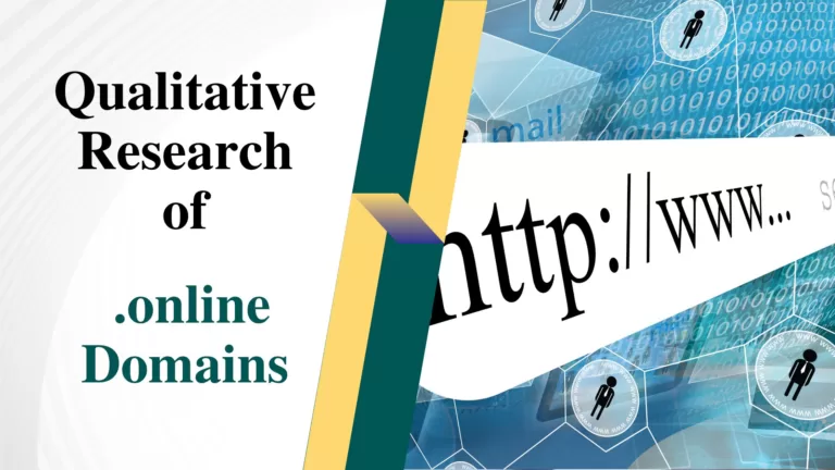 Qualitative Research of .online Domains