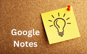 Google Notes in India